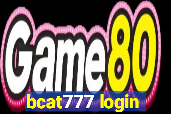 bcat777 login