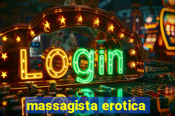 massagista erotica