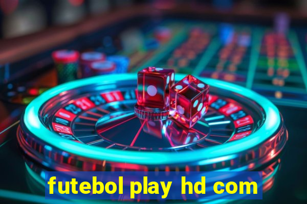 futebol play hd com