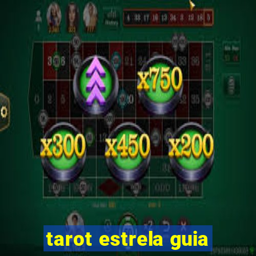 tarot estrela guia