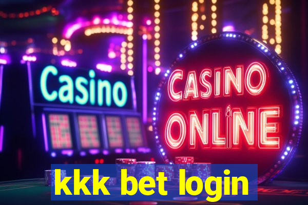 kkk bet login