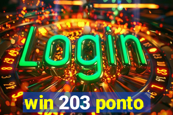 win 203 ponto