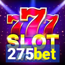 275bet