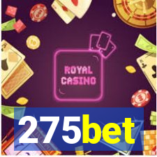 275bet