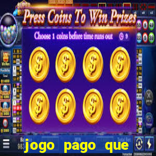 jogo pago que ganha dinheiro