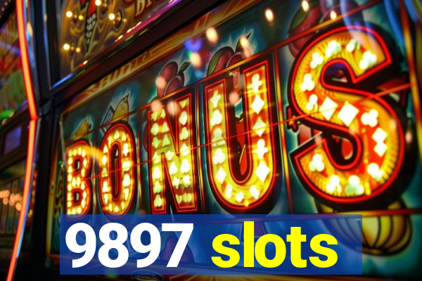 9897 slots