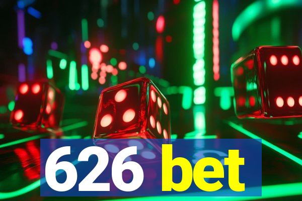 626 bet