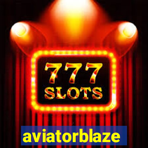 aviatorblaze