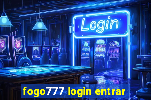 fogo777 login entrar