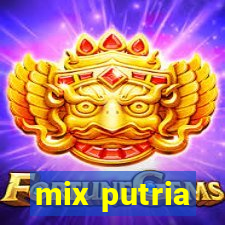 mix putria