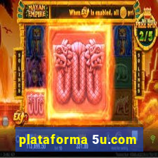 plataforma 5u.com