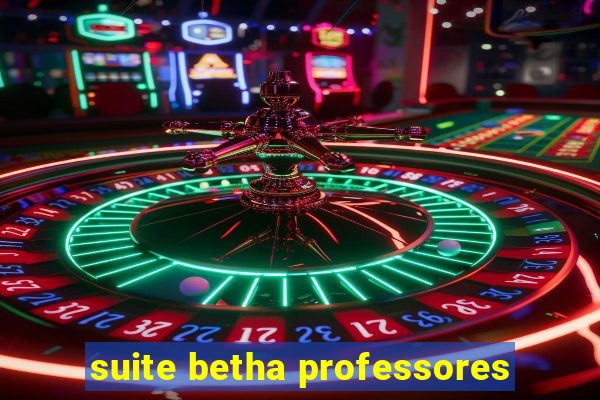 suite betha professores