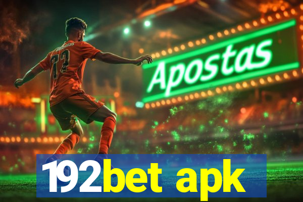 192bet apk