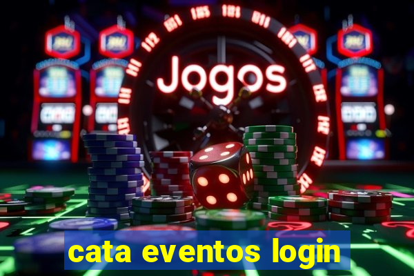 cata eventos login