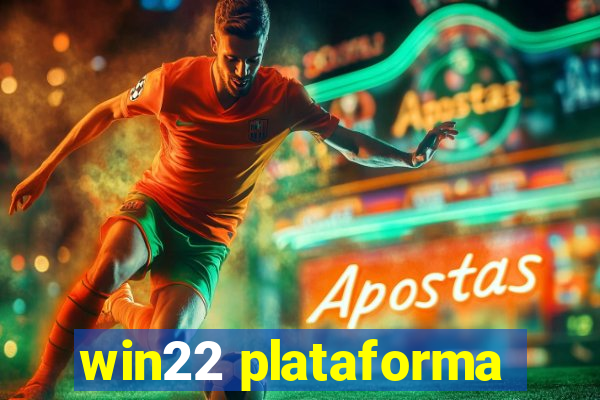 win22 plataforma