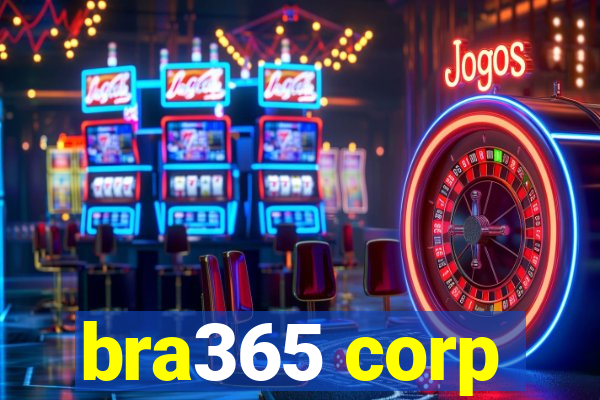 bra365 corp