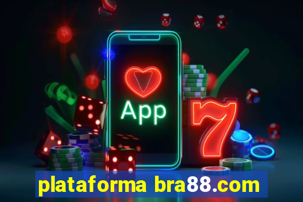 plataforma bra88.com