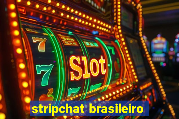 stripchat brasileiro