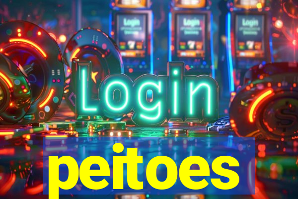 peitoes