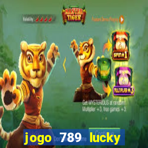 jogo 789 lucky paga mesmo