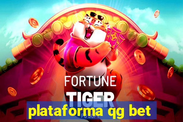 plataforma qg bet