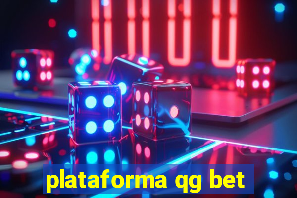 plataforma qg bet