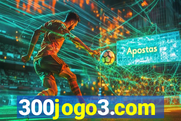 300jogo3.com