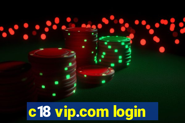 c18 vip.com login