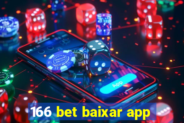 166 bet baixar app