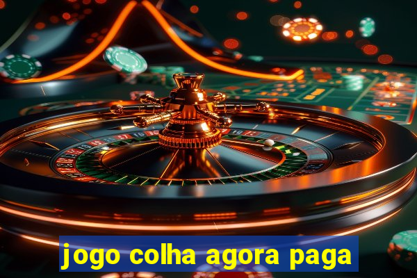 jogo colha agora paga