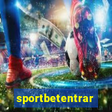 sportbetentrar