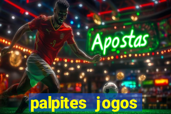 palpites jogos quarta feira