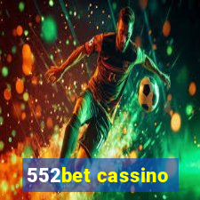 552bet cassino