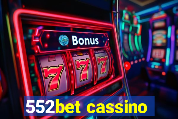 552bet cassino