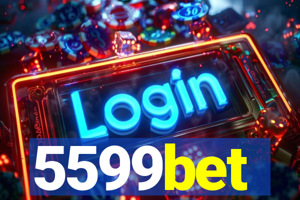 5599bet