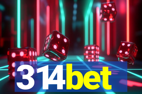 314bet