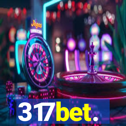 317bet.