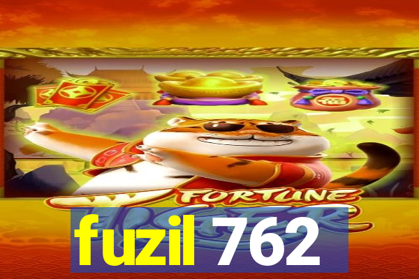 fuzil 762