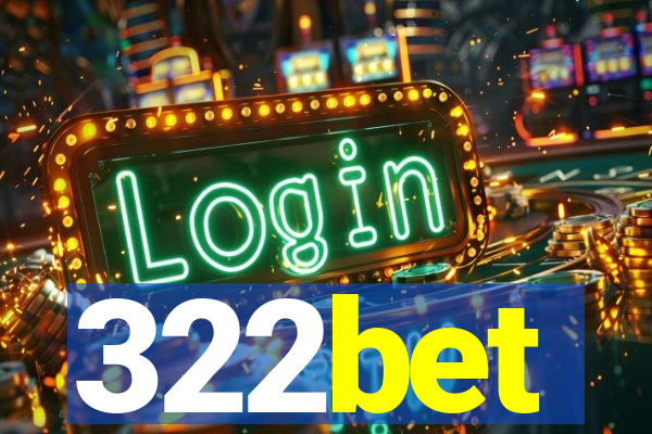 322bet