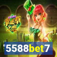 5588bet7