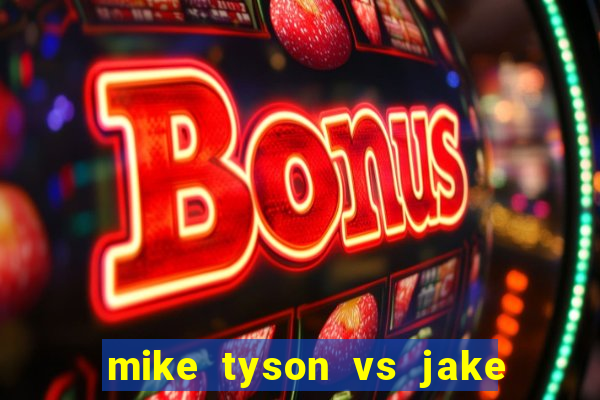 mike tyson vs jake paul assistir online