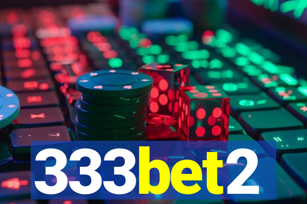 333bet2