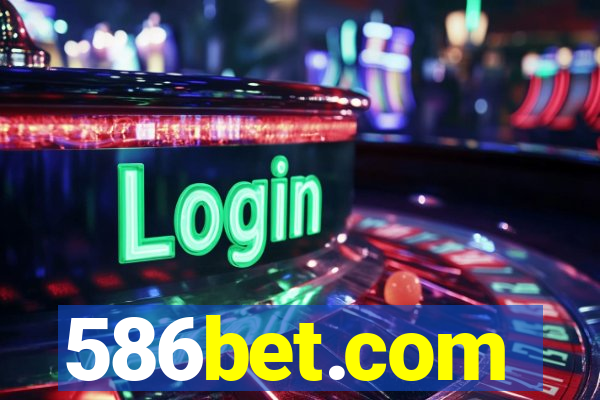 586bet.com