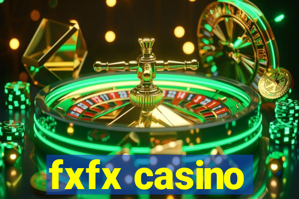 fxfx casino