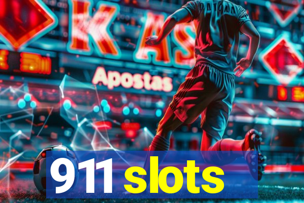 911 slots