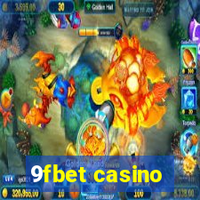 9fbet casino