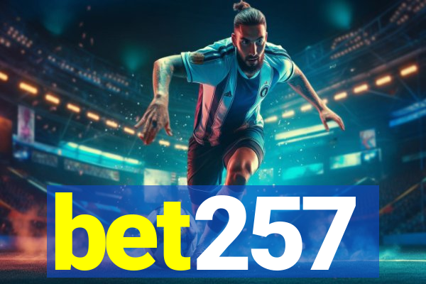 bet257