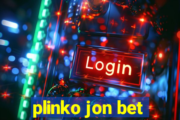 plinko jon bet