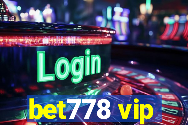 bet778 vip