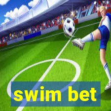 swim bet